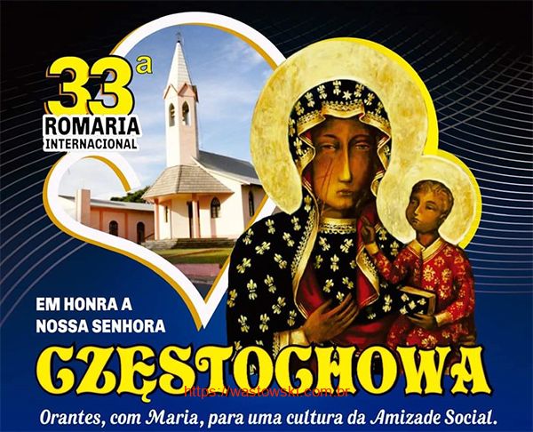 33ª Romaria Internacional à Nossa Senhora de Częstochowa - Frente